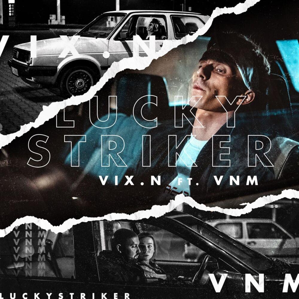 Album cover art for "Lucky Striker" by Vix.N & VNM