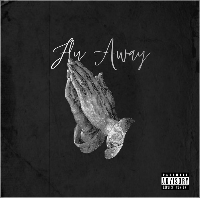 Album cover art for "Fly Away" by TGOD808