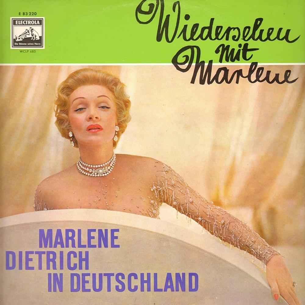 Ich bin von Kopf bis Fuß auf Liebe eingestellt by Marlene Dietrich
