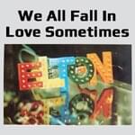 Album cover art for "We All Fall in Love Sometimes" by Elton John