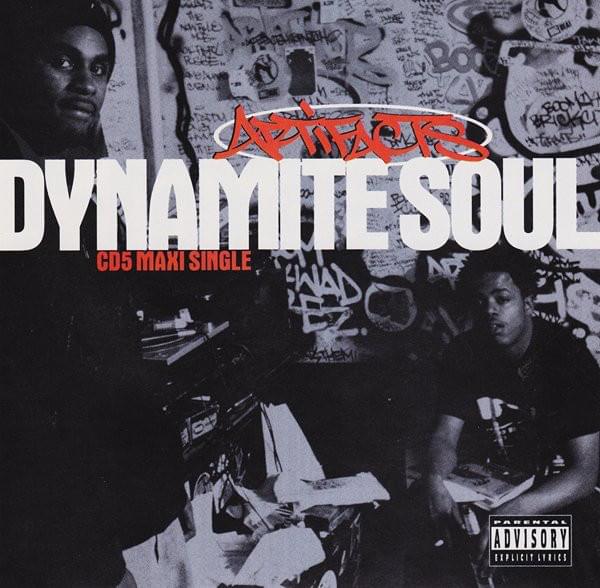 Dynamite Soul by Artifacts