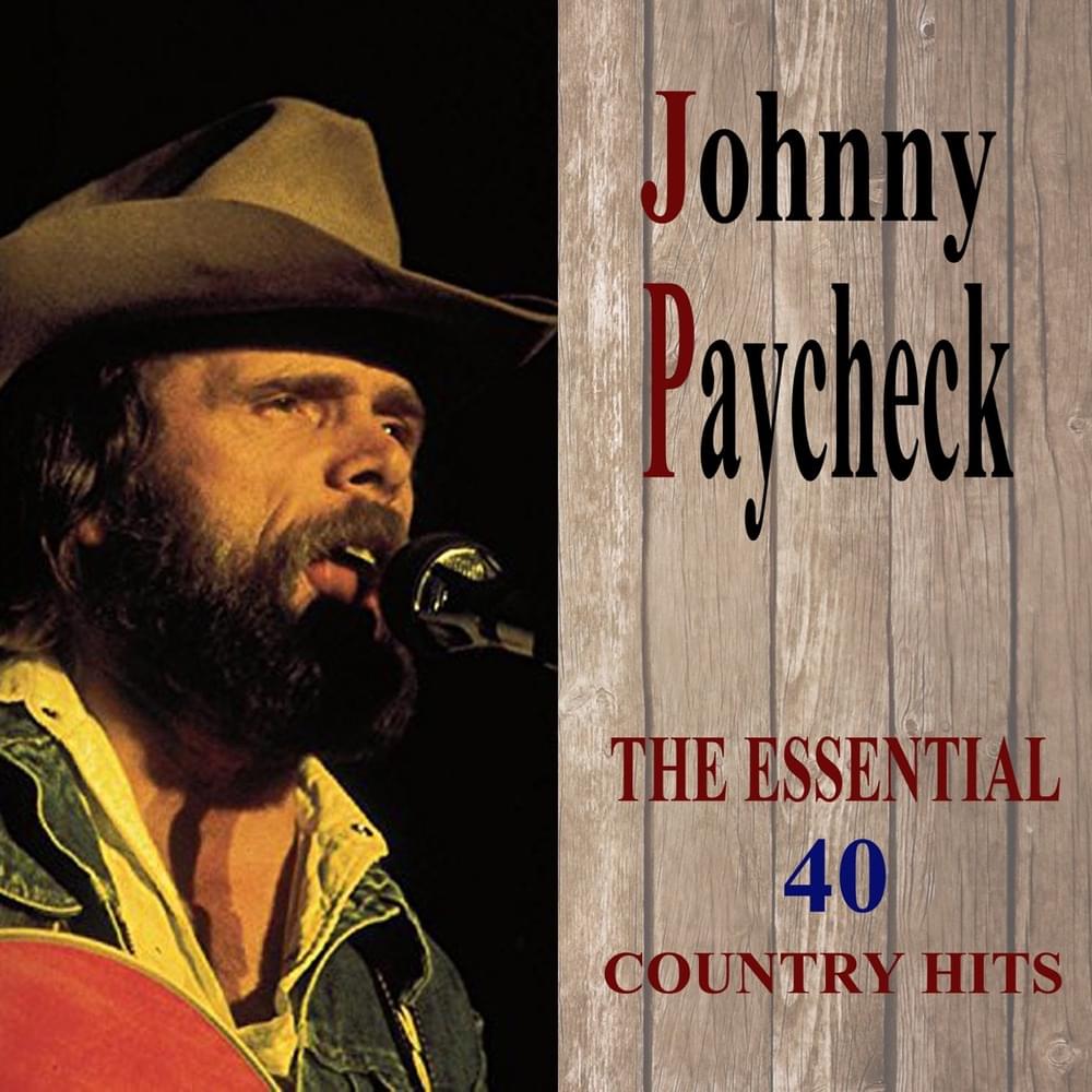 Album cover art for "Heartaches By the Number" by Johnny Paycheck