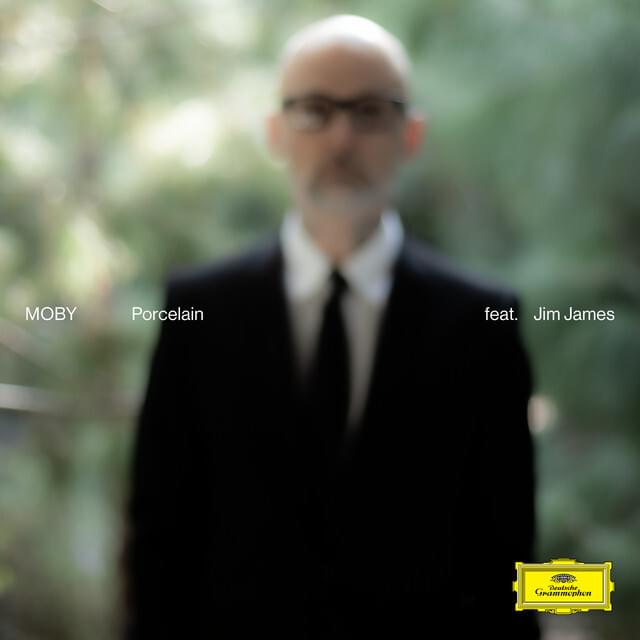 Album cover art for "Porcelain (Reprise Version)" by Moby & Jim James