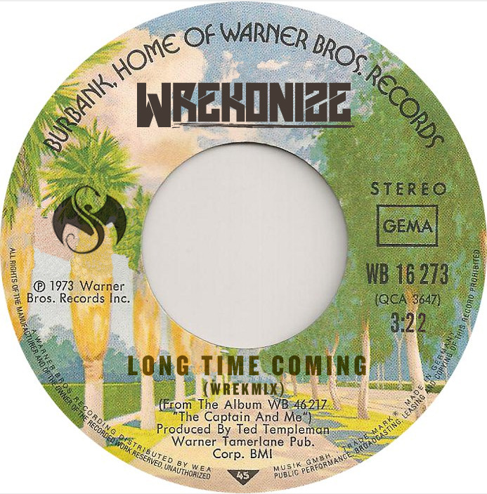 Album cover art for "Long Time Coming (WrekMix)" by Wrekonize