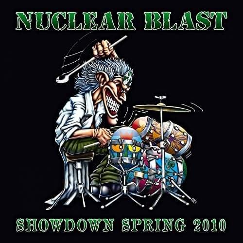 Cover image for Nuclear Blast Showdown Spring 2010