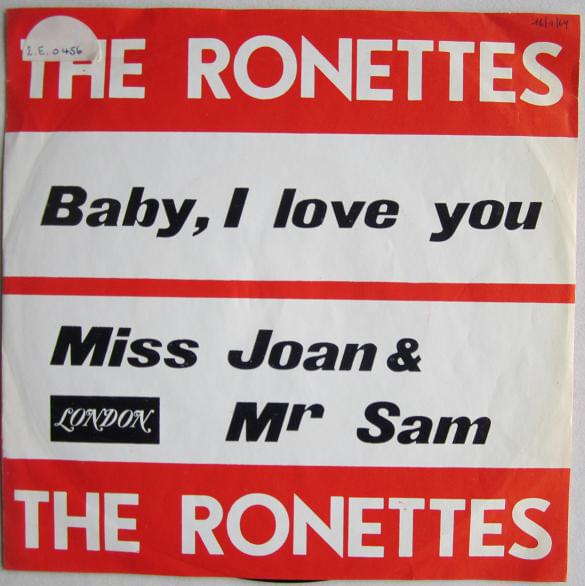 Baby I Love You by The Ronettes