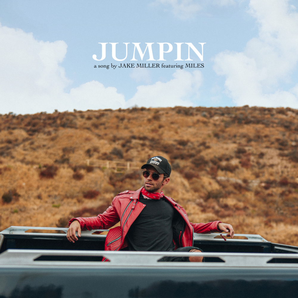 Album cover art for "Jumpin" by Jake Miller & Miles (Rapper)