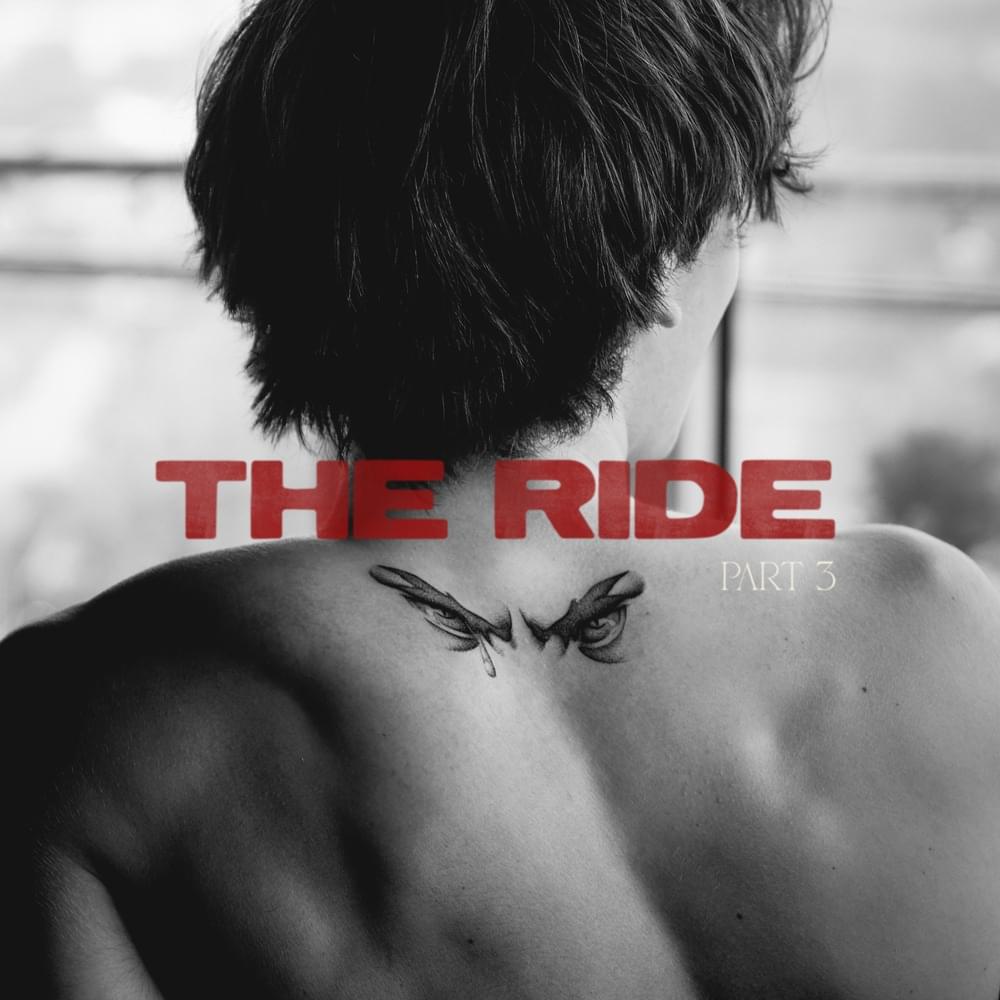Cover image for The Ride, Pt. 3