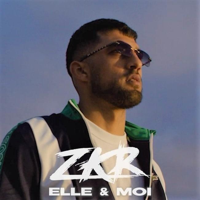 Album cover art for "Elle et moi" by Zkr