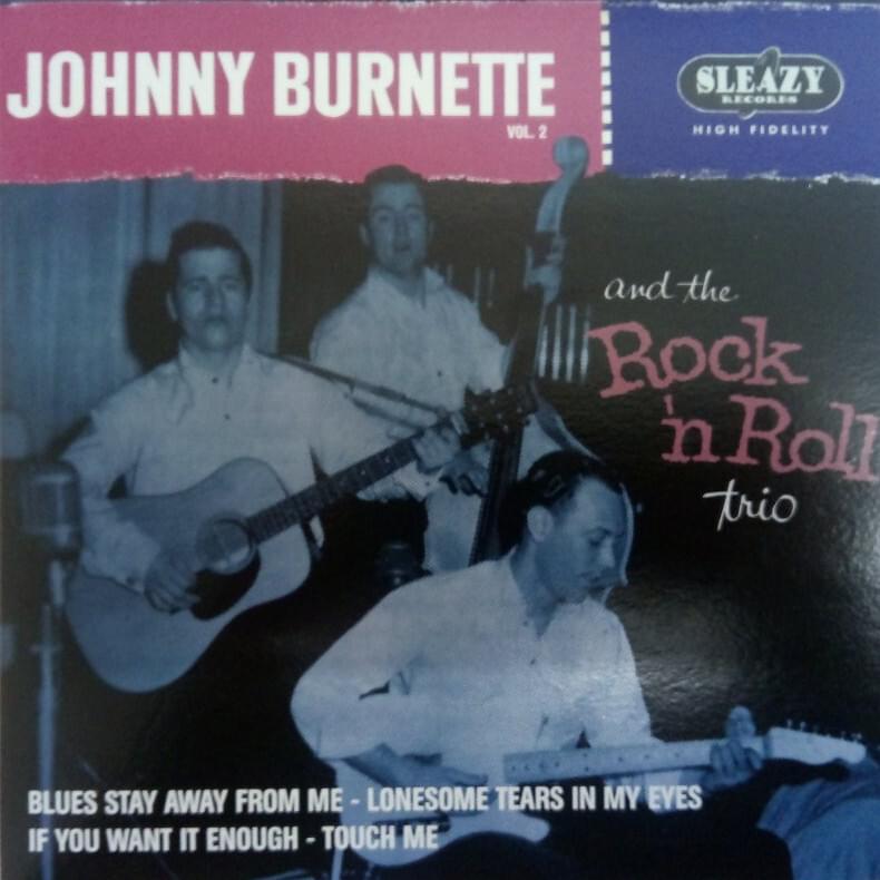 Blues Stay Away From Me by The Johnny Burnette Trio