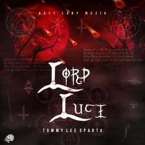 Cover image for Tommy Lee Sparta - Lord Luci