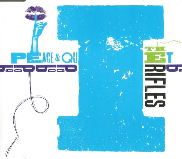 Peace And Quiet by The Rifles