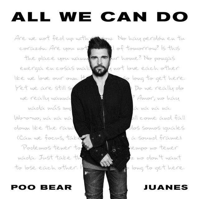 Album cover art for "All We Can Do" by Poo Bear & Juanes