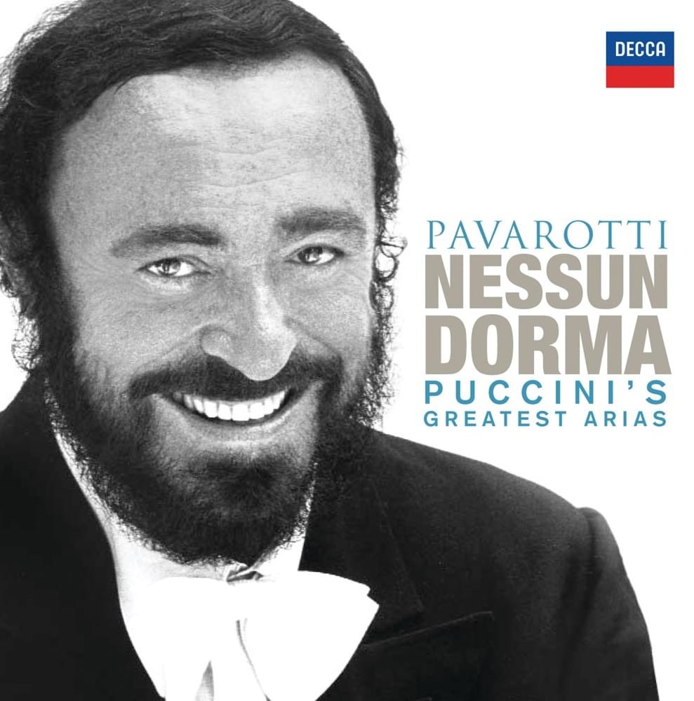 Nessun Dorma by Luciano Pavarotti