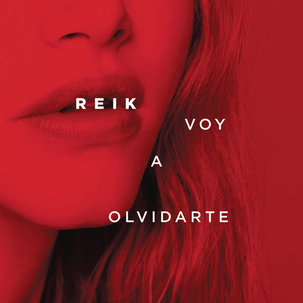 Album cover art for "Voy a Olvidarte" by Reik
