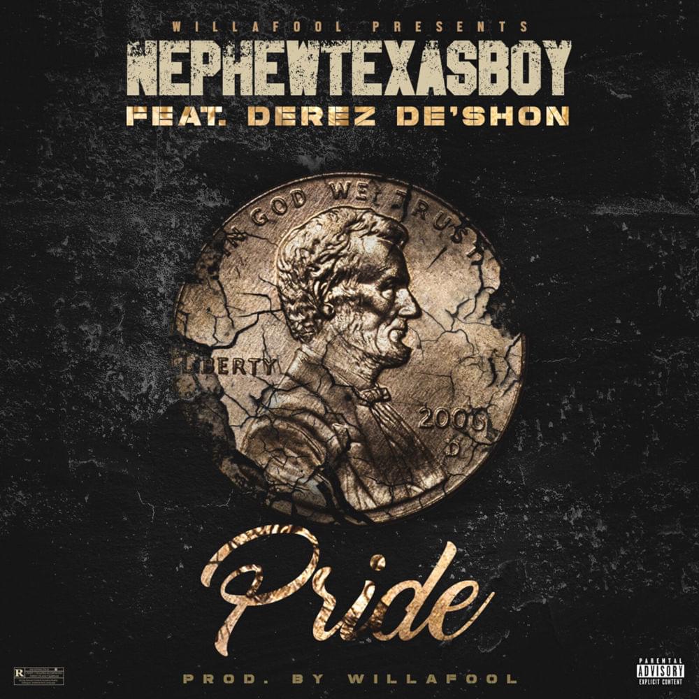 Pride by Nephew Texas Boy