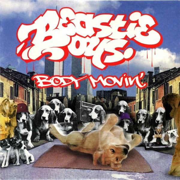 Album cover art for "Body Movin’" by Beastie Boys