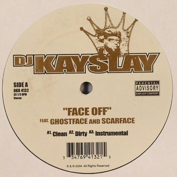 Album cover art for "Face Off (Original Unreleased Version)" by DJ Kay Slay & Scarface & Ghostface Killah