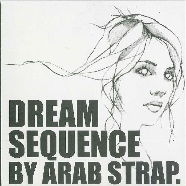 Album cover art for "Dream Sequence" by Arab Strap