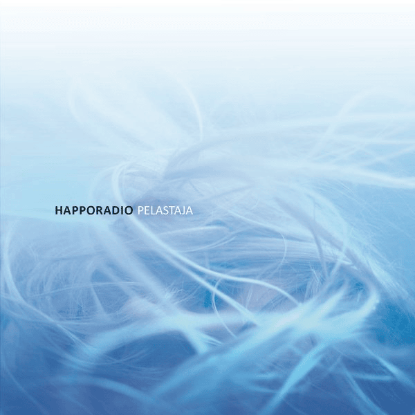 Pelastaja by Happoradio