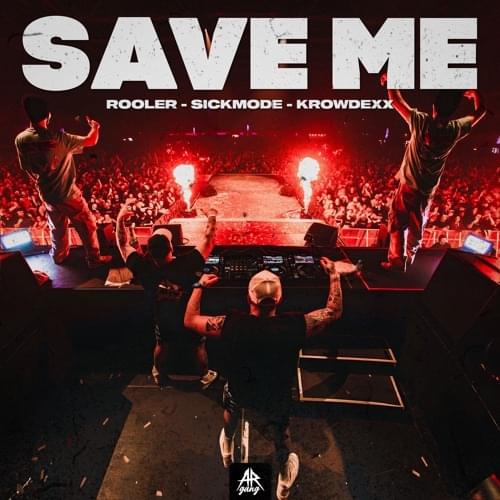 SAVE ME by Sickmode