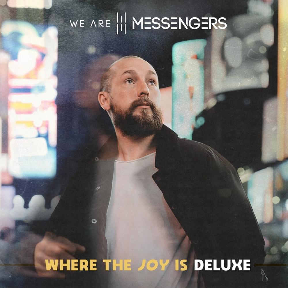 Album cover art for "I See A Light" by We Are Messengers