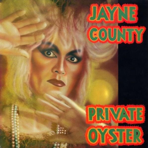 Bad in Bed by Jayne County