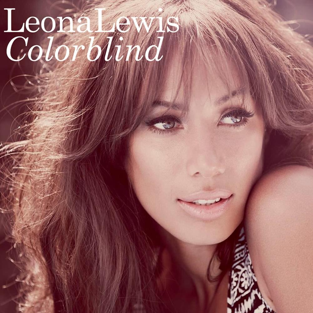 Album cover art for "Colorblind" by Leona Lewis