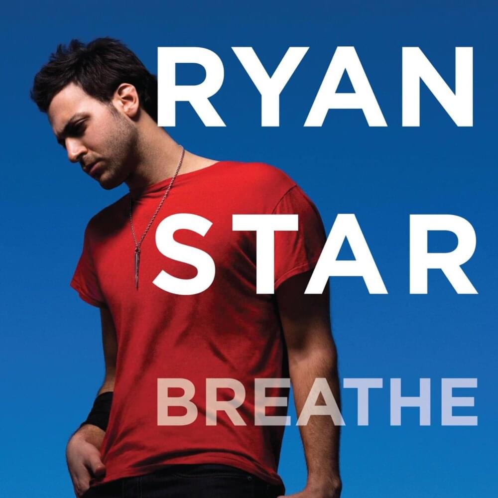 Album cover art for "Breathe" by Ryan Star