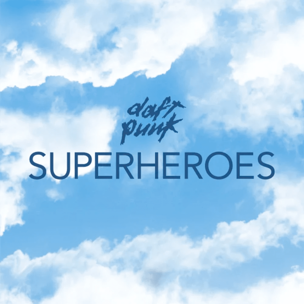 Album cover art for "Superheroes" by Daft Punk