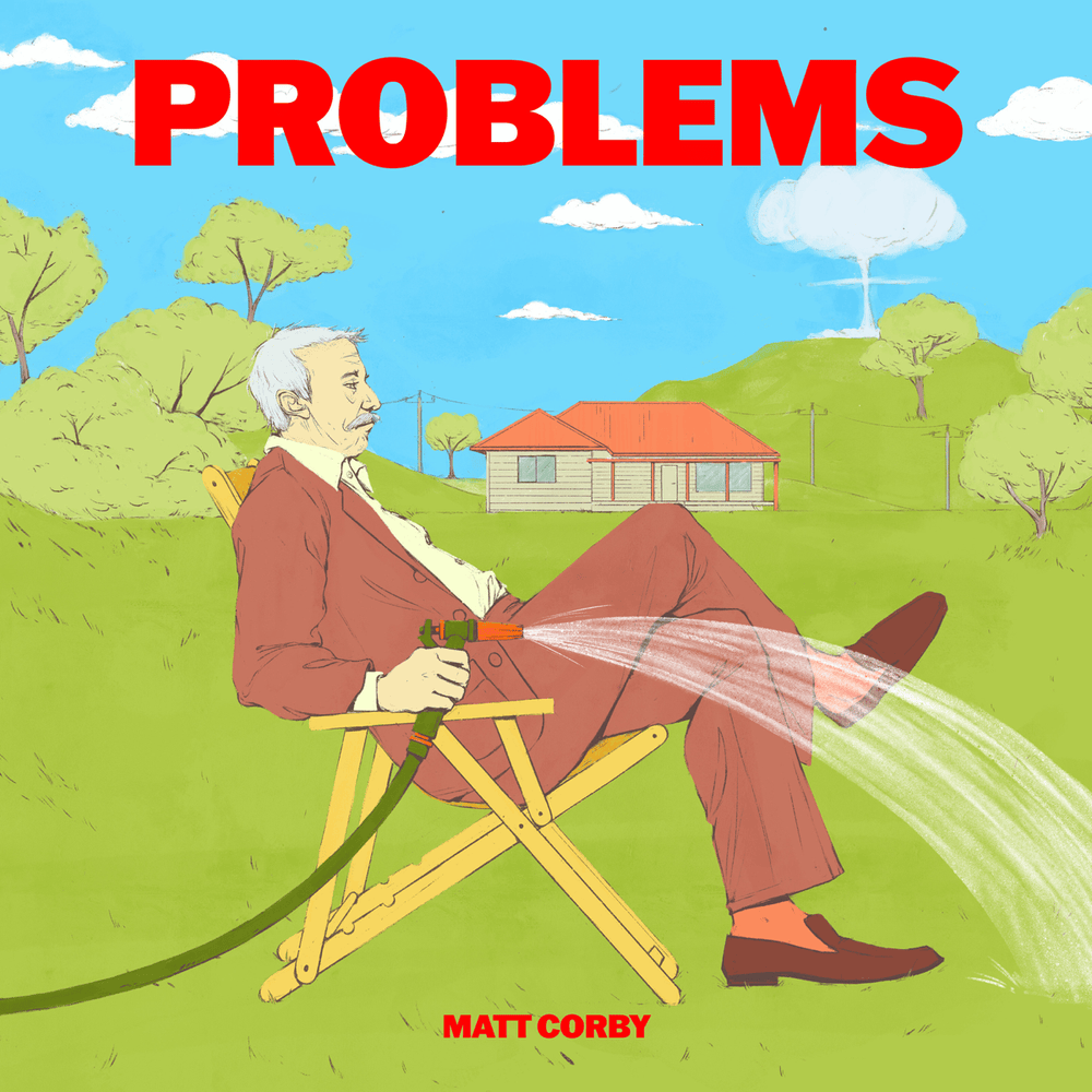 Album cover art for "Problems" by Matt Corby