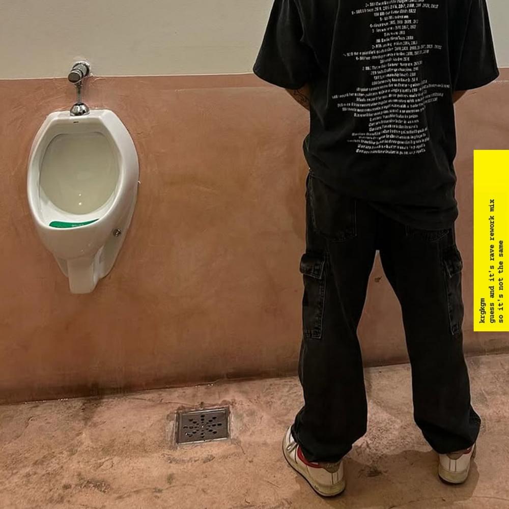 Album cover art for "Guess and it’s rave rework mix so it’s not the same" by KRGKGM