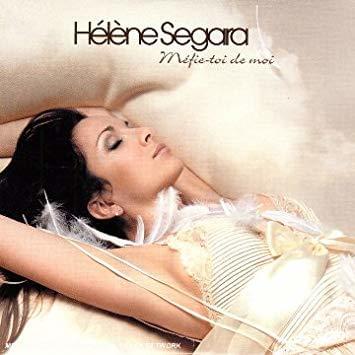 Album cover art for "Méfie-toi de moi" by Hélène Ségara