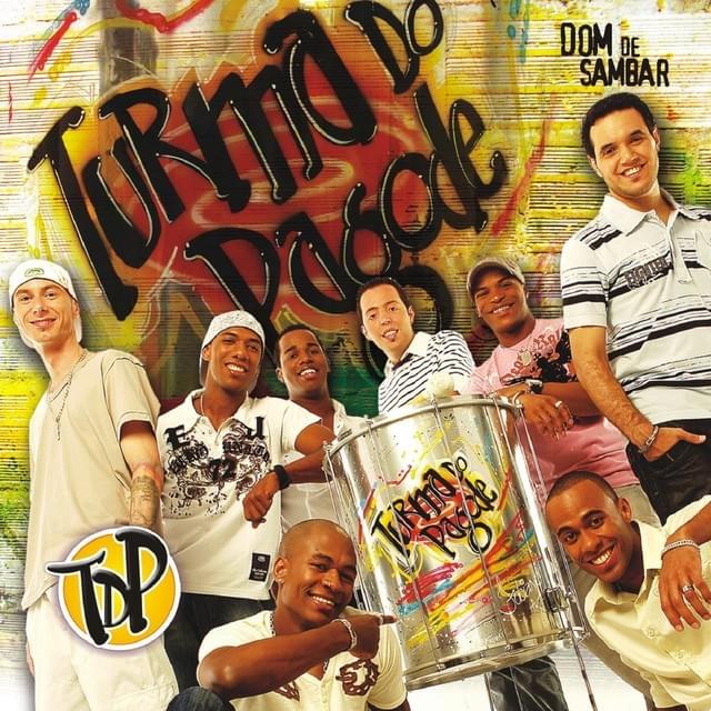 Dona dos meus sonhos by Turma do Pagode