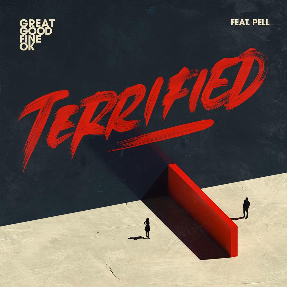 Album cover art for "Terrified" by Great Good Fine OK