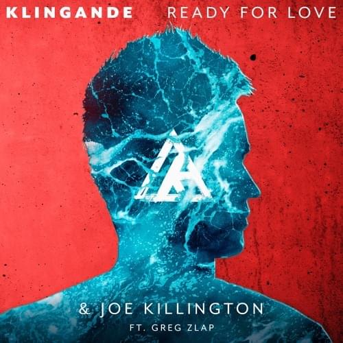 Album cover art for "Ready For Love" by Klingande & Greg Zlap