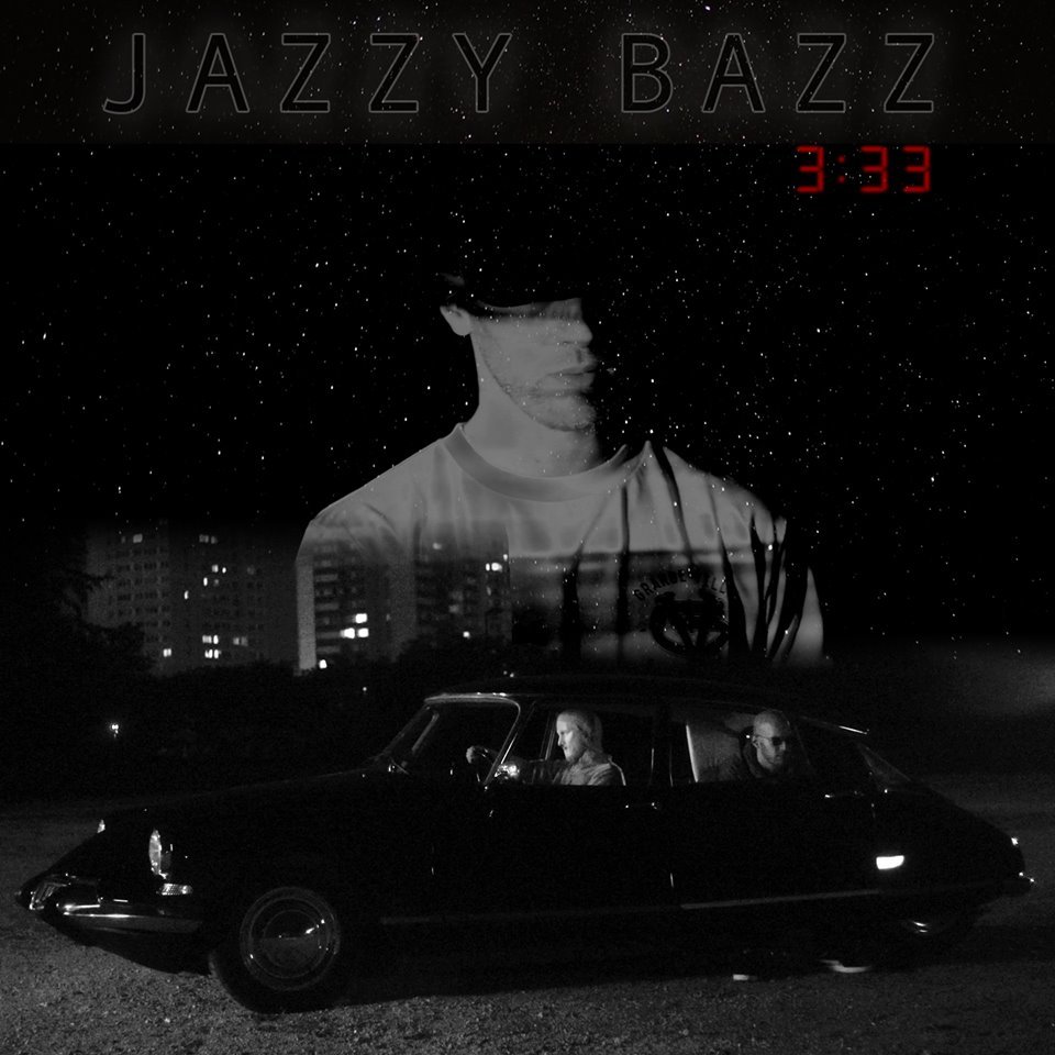 3h33 by Jazzy Bazz