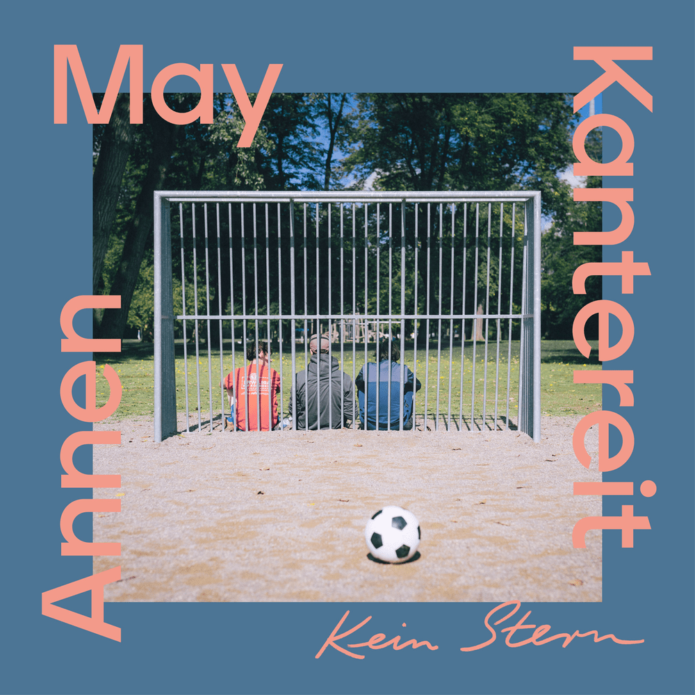 Album cover art for "Kein Stern" by AnnenMayKantereit