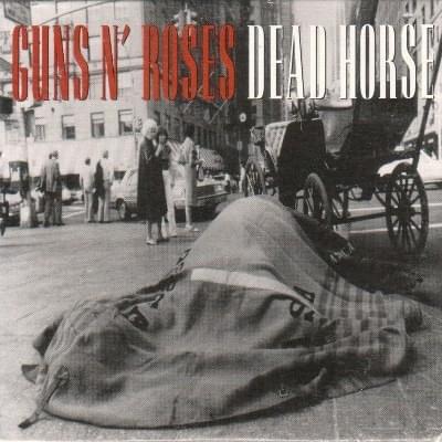 Album cover art for "Dead Horse" by Guns N’ Roses