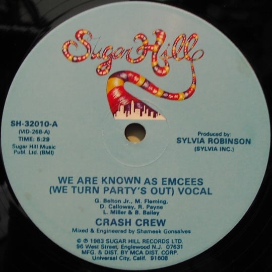 We Are Known As Emcees (We Turn Party’s Out) by Crash Crew