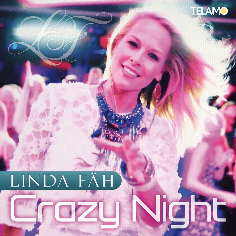 Album cover art for "Crazy Night" by Linda Fäh