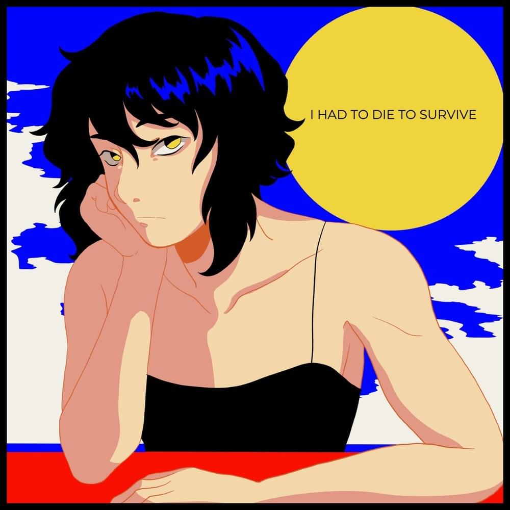 Cover image for I HAD TO DIE TO SURVIVE