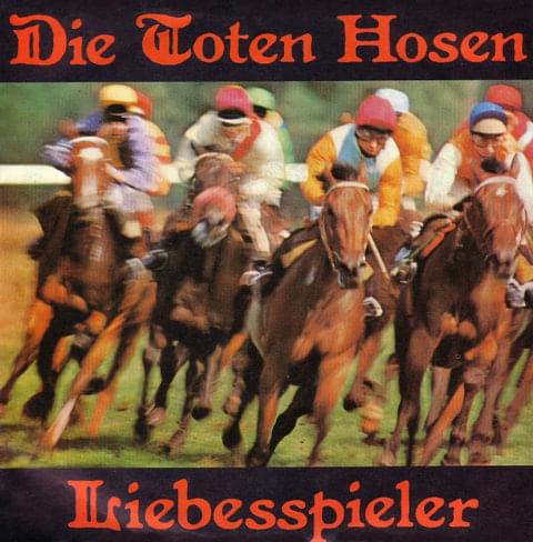 Album cover art for "Liebesspieler" by Die Toten Hosen