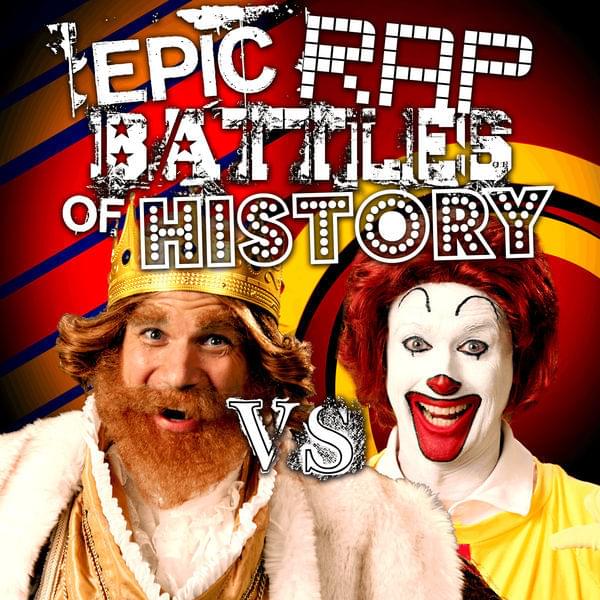 Album cover art for "Ronald McDonald vs. The Burger King" by Epic Rap Battles of History & Nice Peter & EpicLLOYD & MC Goldiloxx