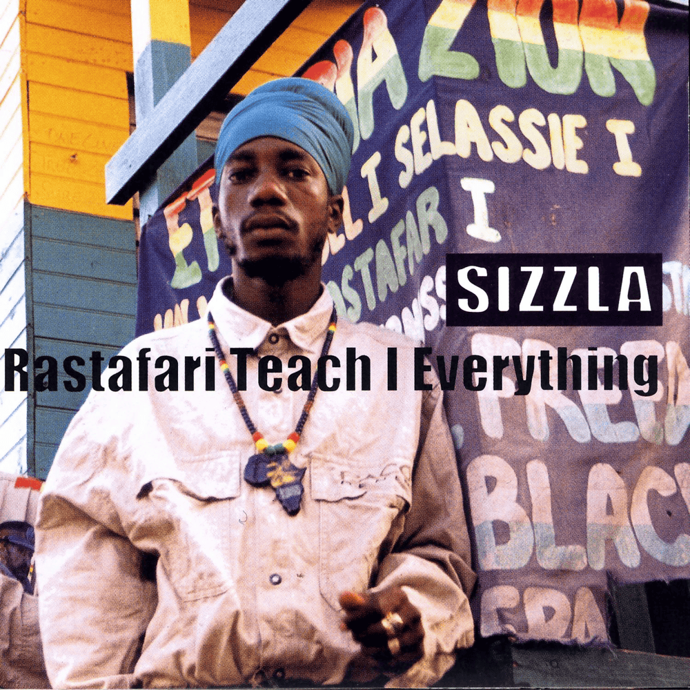 Album cover art for "Rastafari Teach I Everything" by Sizzla