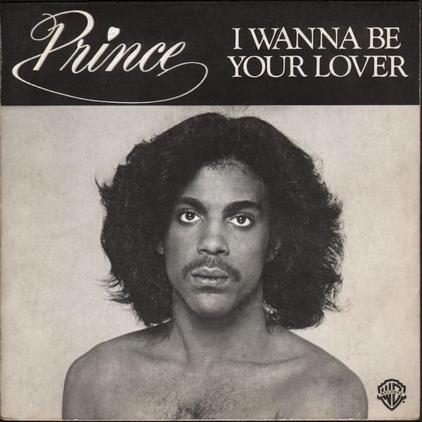 Album cover art for "I Wanna Be Your Lover (7" Single Edit)" by Prince