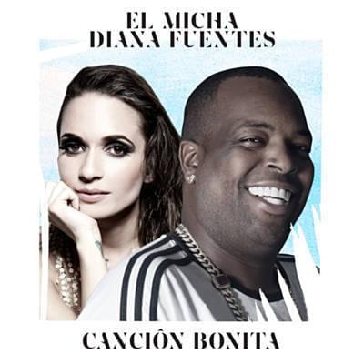 Album cover art for "Canción Bonita" by El Micha & Diana Fuentes