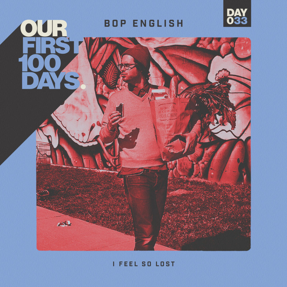 Album cover art for "I Feel So Lost*" by Bop English