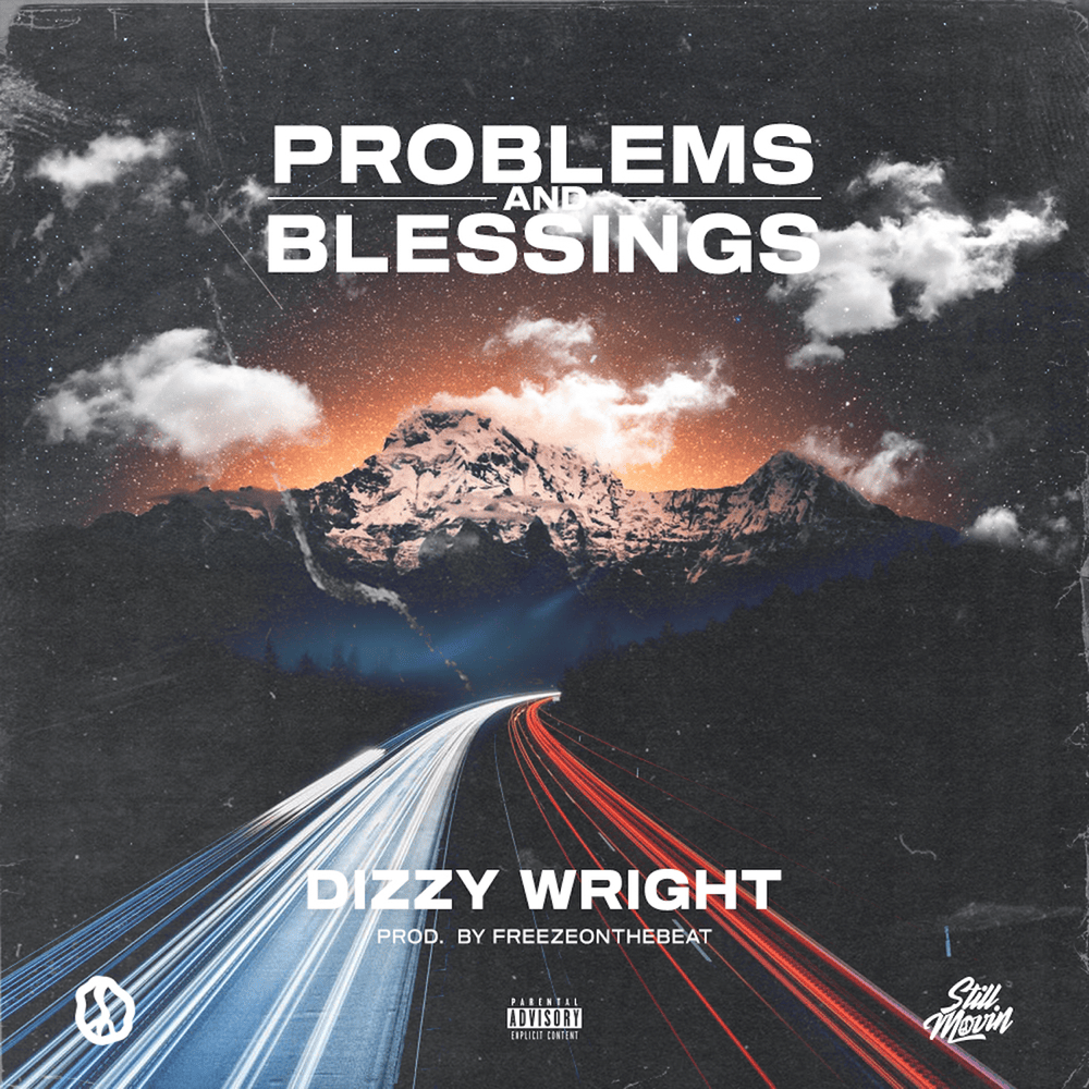 Album cover art for "Problems and Blessings" by Dizzy Wright