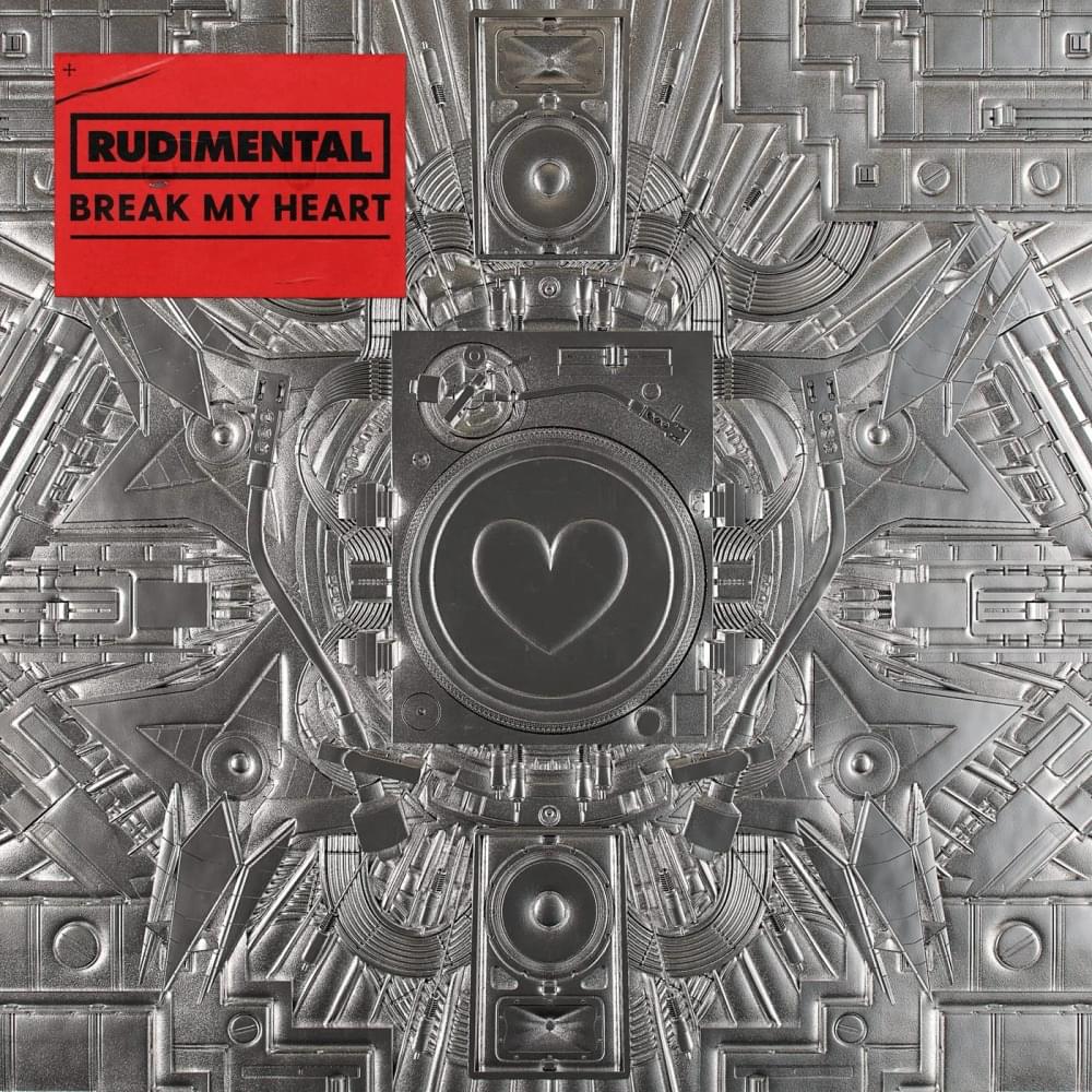 Album cover art for "Break My Heart" by Rudimental